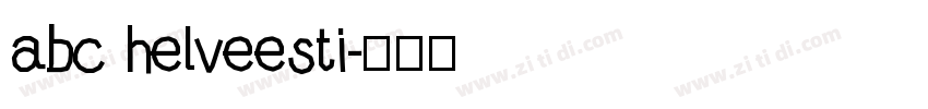 abc helveesti字体转换
